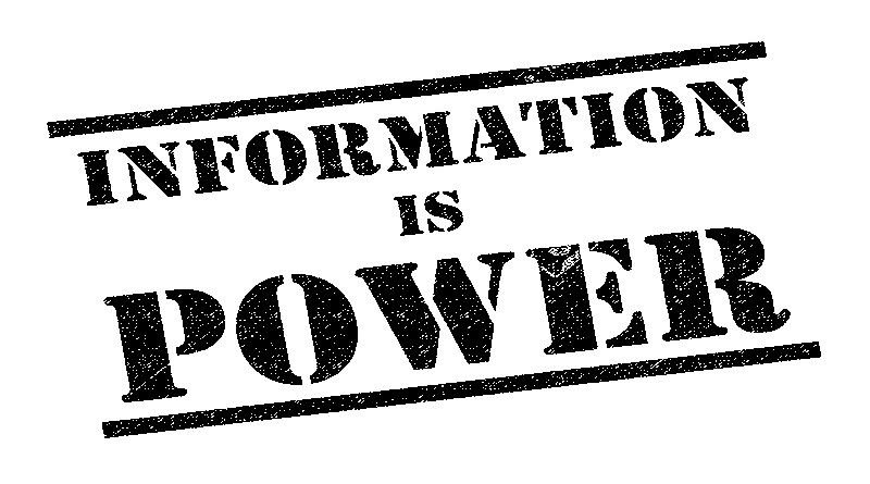 INFORMATION IS POWER
